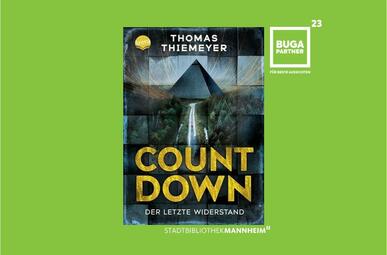 Vergrößerte Ansicht von Cover des Buches  &quot;Countdown&quot; von Thomas Thiemeyer mit BUGA Logo am Rand