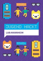 Vergrößerte Ansicht von Jugend hackt – Open Lab