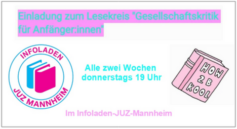 Vergrößerte Ansicht von Infoladen-Lesekreis: &quot;Gesellschaftskritik für Anfänger:innen&quot;