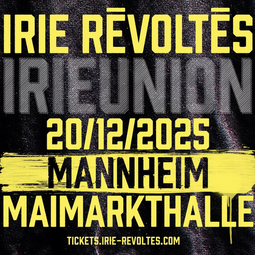 Vergrößerte Ansicht von Irie Révoltés - Irieunion