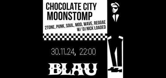 Vergrößerte Ansicht von CHOCOLATE CITY MOONSTOMP