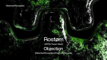 Vergrößerte Ansicht von Distorted Perception w/ Rostøm (ARTS/Tresor West), Objection