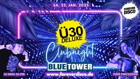 Vergrößerte Ansicht von Ü30 DELUXE CLUBNIGHT