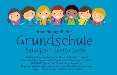 Vergrößerte Ansicht von Plakat zur Grundschulanmeldung Schuljahr 2025/2026