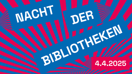 Vergrößerte Ansicht von Ein knalliges Design mit roten und blauen Strahlen und dem Schriftzug &quot;Nacht der Bibliotheken&quot;