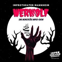 Vergrößerte Ansicht von Werwolf - eine monströse Impro-Show