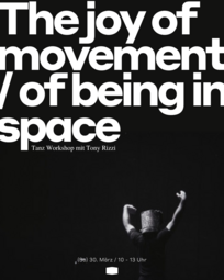 Vergrößerte Ansicht von The joy of movement/ of being in space