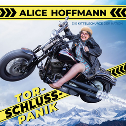 Vergrößerte Ansicht von Alice Hoffmann - Torschlusspanik