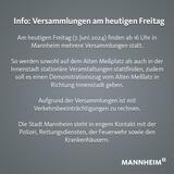 Info: Versammlungen am Freitag in Mannheim
