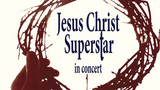 Jesus Christ Superstar in Concert