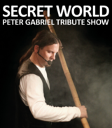 Secret World - Peter Gabriel Tribute