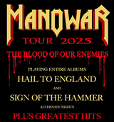 Manowar - The Blood Of Our Enemies Tour 2025