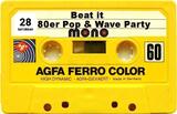 Beat it! 80er Pop & Wave Party