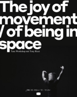 The joy of movement/ of being in space