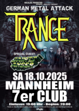 Trance + Special Guest: Saints Anger - German Metal Attack