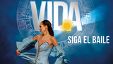 VIDA - Siga el baile